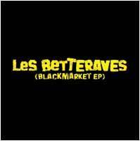Les Betteraves : Blackmarket